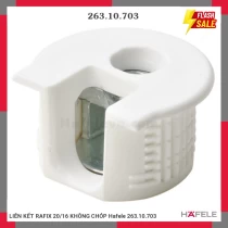 LIÊN KẾT RAFIX 20/16 KHÔNG CHÓP Hafele 263.10.703