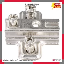 ĐẾ BẢN LỀ BẬT 4 LỖ, = KL Hafele 311.98.510