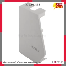 NẮP CHE CHO BỘ HỘP LỰC FRE Hafele 372.91.433
