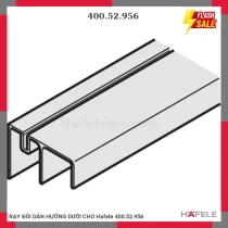 RAY ĐÔI DẪN HƯỚNG DƯỚI CHO Hafele 400.52.956