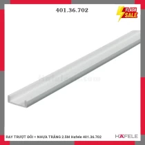 RAY TRƯỢT ĐÔI = NHỰA TRẮNG 2.5M Hafele 401.36.702