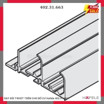 RAY ĐÔI TRƯỢT TRÊN CHO BỔ CƯ Hafele 402.31.663