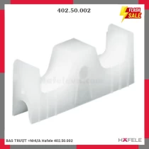 BAS TRƯỢT =NHỰA Hafele 402.50.002