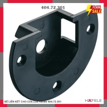 ĐẾ LIÊN KẾT CHO CỬA LÙA Hafele 404.72.301
