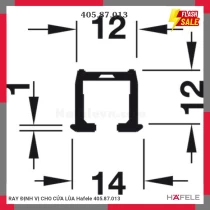 RAY ĐỊNH VỊ CHO CỬA LÙA Hafele 405.87.013