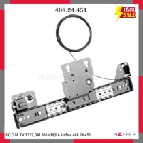 BỘ CỬA TV 1332,DÀI 506MM(BA Hafele 408.24.451