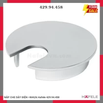 NẮP CHE DÂY ĐIỆN =NHỰA Hafele 429.94.458