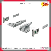 BAS MẶT TRƯỚC VIONARO H 89 =KL Hafele 550.47.740