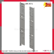BAS MẶT TRƯỚC SCALA H186 SILVER Hafele 551.89.971