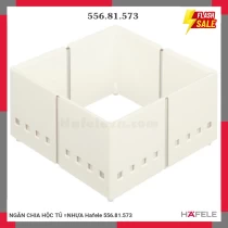 NGĂN CHIA HỘC TỦ =NHỰA Hafele 556.81.573