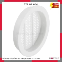 NẮP CHE LỖ THÔNG HƠI =NHỰA Hafele 571.04.604