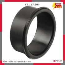 VÒNG THÔNG HƠI Hafele 571.27.303