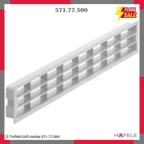 Ô THÔNG GIÓ Hafele 571.77.500