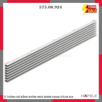 Ô THÔNG GIÓ BẰNG NHÔM 480X 56MM Hafele 575.08.924