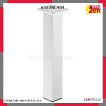 CHÂN BÀN Hafele 635.02.404
