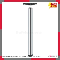 CHÂN BÀN 60/710MM =KL (1B=4C) Hafele 635.24.273
