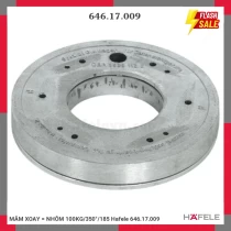 MÂM XOAY = NHÔM 100KG/350°/185 Hafele 646.17.009