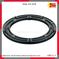 MÂM XOAY 180 ĐỘ=NHỰA,150KG,M Hafele 646.19.318