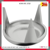 ĐẾ CHO CHÂN ĐỒ NỘI THẤT Hafele 650.03.152