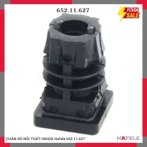 CHÂN ĐỒ NỘI THẤT=NHỰA Hafele 652.11.627