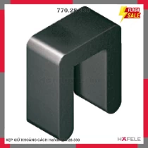 KẸP GIỮ KHOẢNG CÁCH Hafele 770.28.330