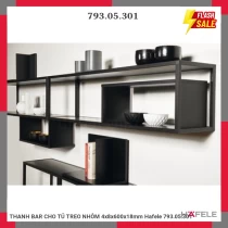 THANH BAR CHO TỦ TREO NHÔM 4x8x600x18mm Hafele 793.05.301