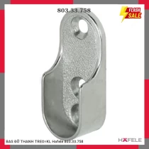 BAS ĐỠ THANH TREO=KL Hafele 803.33.758