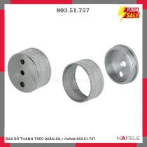 BAS ĐỠ THANH TREO QUẦN ÁO,= Hafele 803.51.757