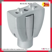 CHÂN ĐIỀU CHỈNH=KL Hafele 814.01.910