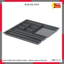 KHAY ĐỰNG VĂN PHÒNG PHẨM = NHỰA Hafele 818.03.054