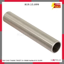 RAY CHO THANG TRƯỢT D=19MM Hafele 819.15.099