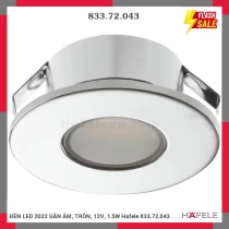 ĐÈN LED 2022 GẮN ÂM, TRÒN, 12V, 1.5W Hafele 833.72.043