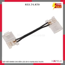 DÂY NỐI 50MM CHO ĐÈN LED 2013 Hafele 833.74.870