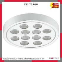 ĐÈN LED TRÒN MÀU TRẮNG ẤM 58MM Hafele 833.76.020