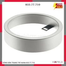 VÒNG GẮN TRANG TRÍ Hafele 833.77.710