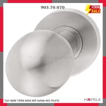 TAY NẮM TRÒN INOX MỜ Hafele 903.70.070