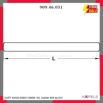 CHỐT KHOÁ 8X8X110MM =KL Hafele 909.46.031