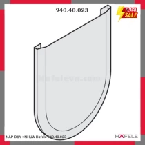 NẮP ĐẬY =NHỰA Hafele 940.40.023
