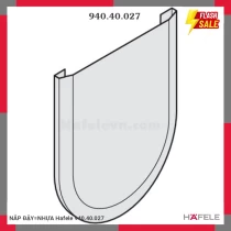 NẮP ĐẬY=NHỰA Hafele 940.40.027