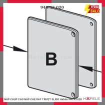 NĂP CHỤP CHO NẮP CHE RAY TRƯỢT SLIDO Hafele 940.43.020