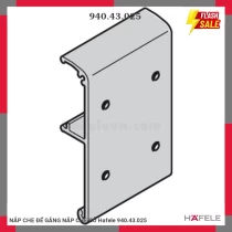 NẮP CHE ĐỂ GẮNG NẮP CHE GỖ Hafele 940.43.025