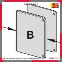 Nắp che ray trượt bằng nhựa rộng 52mm Hafele 941.25.033