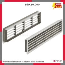 Ô THÔNG GIÓ MÀU INOX 457X92MM Hafele 959.10.000