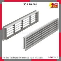 Ô THÔNG GIÓ MÀU NHÔM 457X92MM Hafele 959.10.008