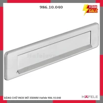 BẢNG CHỮ INOX MỜ 350MM Hafele 986.10.040
