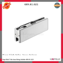 Kẹp Kính Trên Inox Bóng Hafele 489.81.021