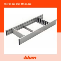 Khay để dao Blum 550.33.022