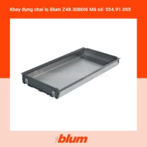 Khay đựng chai lọ Blum Z48.30B0I6 Mã số: 554.91.055
