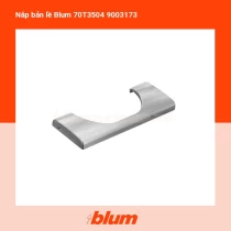 Nắp bản lề Blum 70T3504 9003173