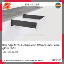 Ray Hộp Alto-S Giảm Chấn H120mm Hafele 552.49.335